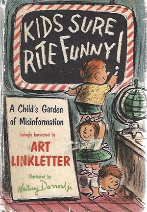 Kids Sure Rite Funny! A Child's Garden of Misinformation