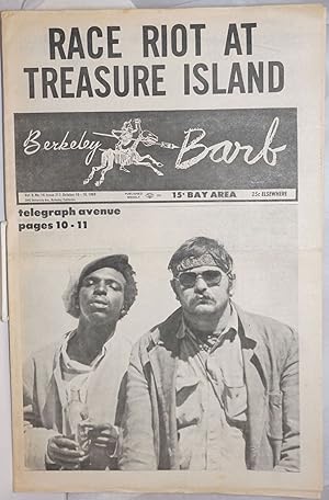 Seller image for Berkeley Barb: vol. 9, #14 (#217) October 10 - 16, 1969. Race Riot at Treasure Island for sale by Bolerium Books Inc.