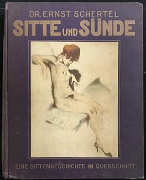 Immagine del venditore per Sitte und Sunde : Eine Sittengeschichte im Querschnitt. venduto da Lost and Found Books