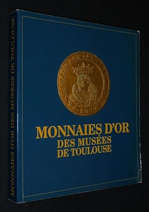 Image du vendeur pour Monnaies d'or des muses de Toulouse mis en vente par Abraxas-libris