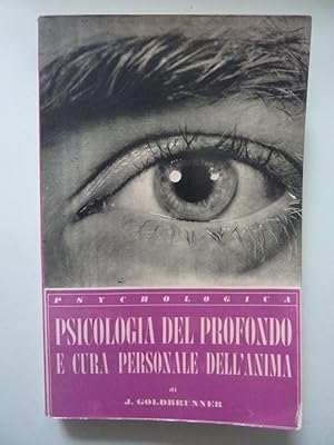 PSICOLOGIA DEL PROFONDO E CURA PERSONALE DELL'ANIMA