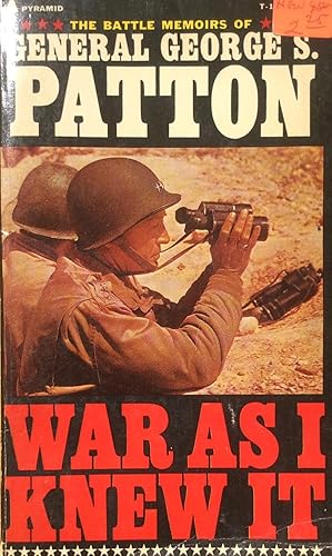 Imagen del vendedor de War as I Knew It a la venta por Artful Dodger Books