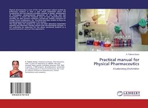 Seller image for Practical manual for Physical Pharmaceutics : A Laboratory Enchiridion for sale by AHA-BUCH GmbH