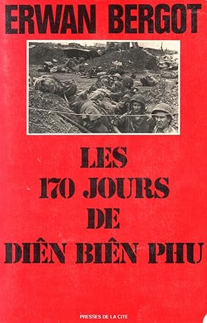 Seller image for Les 170 jours de Dien Bien Phu for sale by JP Livres