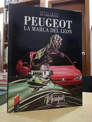 Imagen del vendedor de PEUGEOT LA MARCA DEL LEON. a la venta por LLIBRERIA KEPOS-CANUDA