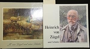 Heinrich von Zügel und Schüler. Murrhardt - Wörth. Beigelegt: H. von Zügel und seine Schüler. Kat...