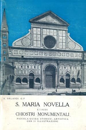 Immagine del venditore per S. Maria Novella e i suoi chiostri monumentali Piccola guida storico-artistica venduto da Libreria della Spada online