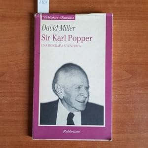 Sir Karl Popper. Una biografia scientifica.