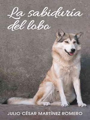 Seller image for La sabidura del lobo -Language: spanish for sale by GreatBookPrices