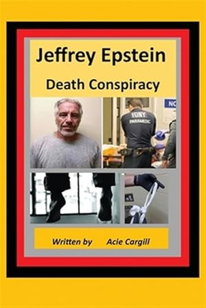 Bild des Verkufers fr Jeffrey Epstein Death Controversy zum Verkauf von GreatBookPrices