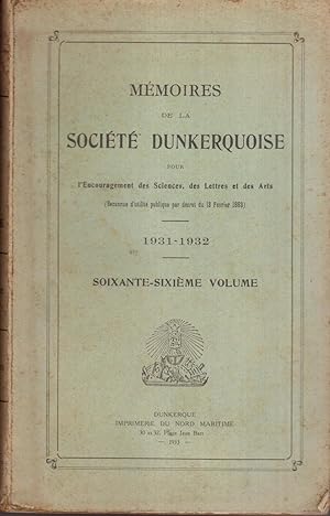 Mémoires de la Société Dunkerquoise pour l'encouragement des sciences, des lettres et des arts. 1...