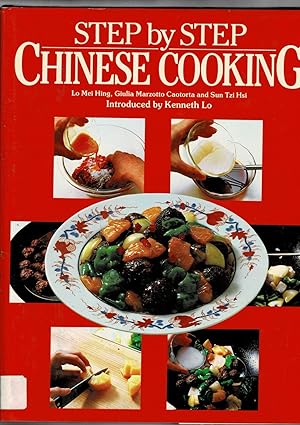 Image du vendeur pour Step by Step Chinese Cooking. mis en vente par Libreria Gull