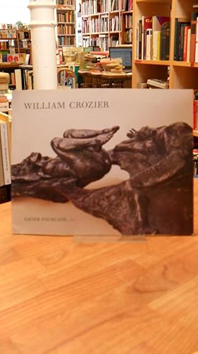 William Crozier - Sculpture 1968-1985, Katalog zur Ausstellung,