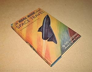 Seller image for The Real Book About Space Travel for sale by Homeward Bound Books