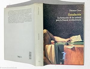 Imagen del vendedor de Emulacin : la formacin de los artistas para la Francia revolucionaria a la venta por La Social. Galera y Libros