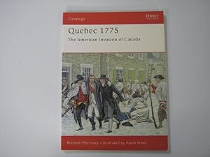 Seller image for Quebec 1775. The American invasion of Canada for sale by Helion & Company Ltd