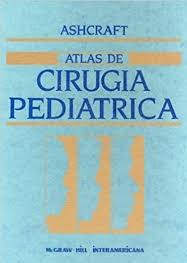 Seller image for Atlas De Cirugia Peditrica for sale by lisarama