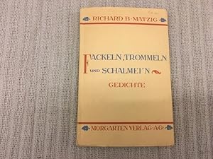 Bild des Verkufers fr Fackeln, Trommeln und Schalmein. Gedichte zum Verkauf von Genossenschaft Poete-Nscht