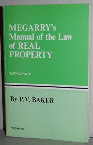 Bild des Verkufers fr A MANUAL OF THE LAW OF REAL PROPERTY. Fifth edition by P. V. Baker zum Verkauf von Fbula Libros (Librera Jimnez-Bravo)