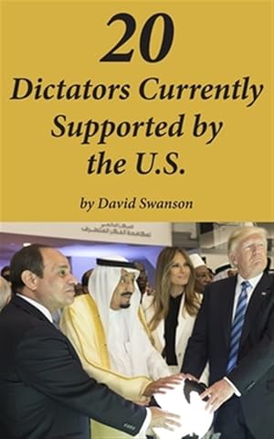 Immagine del venditore per 20 Dictators Currently Supported By The U.s. venduto da GreatBookPrices