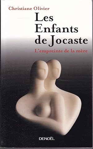 Bild des Verkufers fr Les enfants de jocaste. L'empreinte de la mere zum Verkauf von Graphem. Kunst- und Buchantiquariat