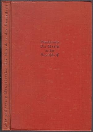 Bild des Verkufers fr Der Mensch in der Handschrift. Mit zahlreichen Schriftproben und 11 Tafeln zum Verkauf von Graphem. Kunst- und Buchantiquariat