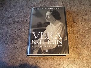 Imagen del vendedor de Vera Brittain: A Feminist Life a la venta por M & P BOOKS   PBFA MEMBER