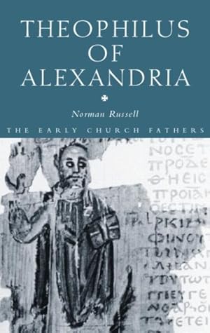 Seller image for Theophilus of Alexandria for sale by GreatBookPricesUK