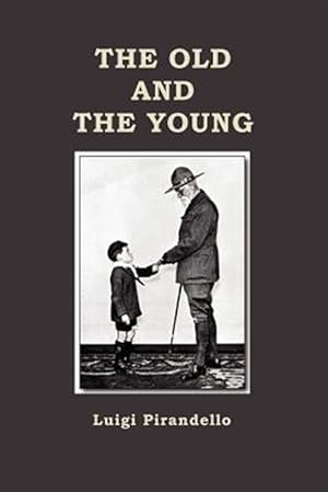 Seller image for The Old and the Young for sale by GreatBookPrices