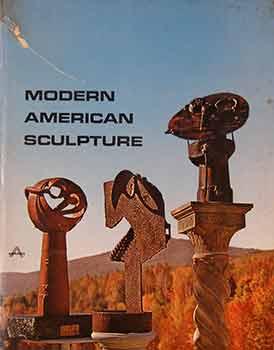 Modern American Sculpture.