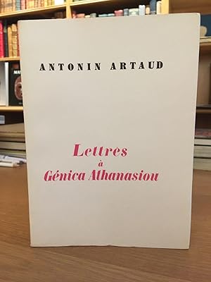 Lettres à Génica Athanasiou précédées de deux poèmes à elle dédiés