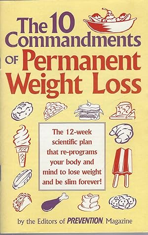 The 10 Commandments Of Permanent Weight Loss