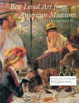 Image du vendeur pour Best-Loved Art from American Museums. mis en vente par Wittenborn Art Books