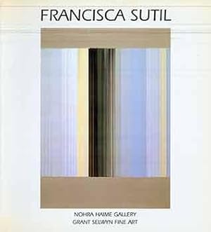 Francisca Sutil : Spaces. (Exhibition: October 6 - November 6,1999, works on canvas, Nohra Haime ...