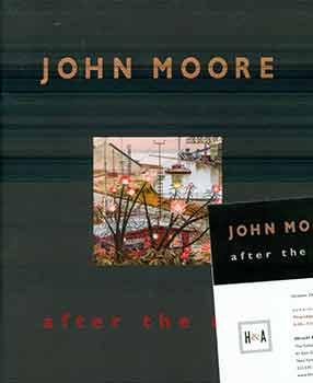 Seller image for John Moore: After the Rain. (John Moore : after the rain, October 24 - December 6, 2019). for sale by Wittenborn Art Books