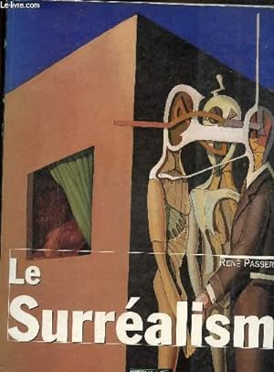 Bild des Verkufers fr Le surralisme zum Verkauf von Le-Livre
