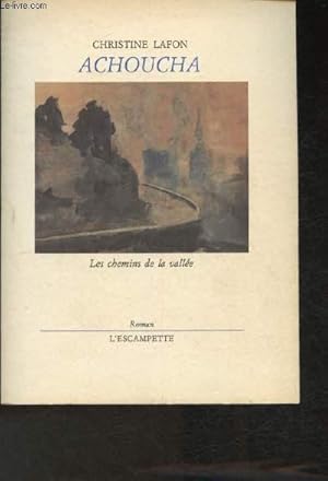 Seller image for Achoucha (Collection "Les chemins de la valle") for sale by Le-Livre