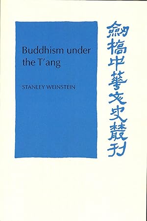 Bild des Verkufers fr Buddhism Under the T'ang zum Verkauf von Absaroka Asian Books