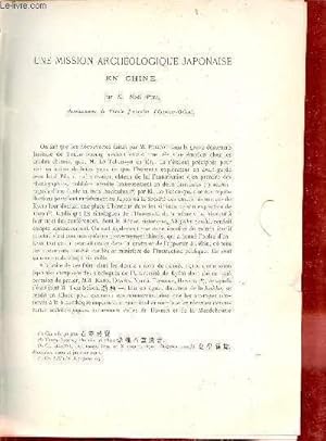 Imagen del vendedor de Une mission archologique japonaise en Chine - Extrait du Bulletin de l'Ecole Franaise d'Extrme-Orient 1911. a la venta por Le-Livre