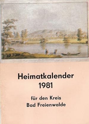 Heimatkalender für den Kreis Bad Freienwalde. 25. Jahrgang, 1981.