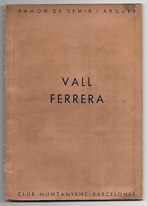 Vall Ferrera. Club Muntanyenc Barcelonès 1936