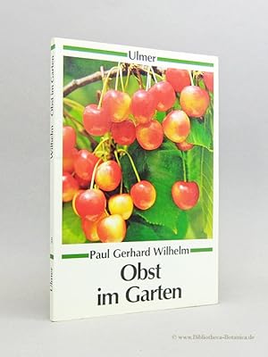 Bild des Verkufers fr Obst im Garten. zum Verkauf von Bibliotheca Botanica