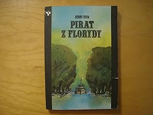 Seller image for Pirat z Florydy for sale by Polish Bookstore in Ottawa