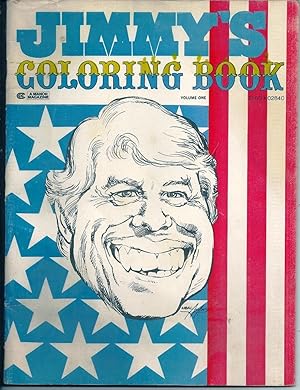 JIMMY'S COLORING BOOK. The Peanut Farmer's Own Coloring Book. Volume 1