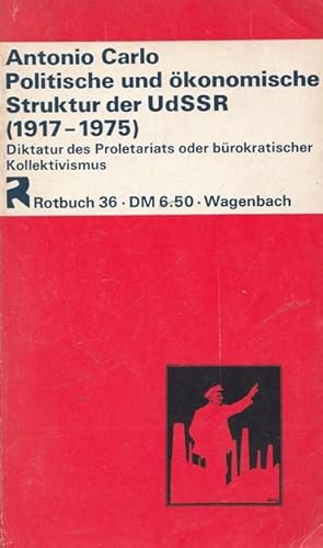 Seller image for Politische und konomische Struktur der UdSSR ( 1917 - 1975). Rotbuch 36. for sale by Ant. Abrechnungs- und Forstservice ISHGW