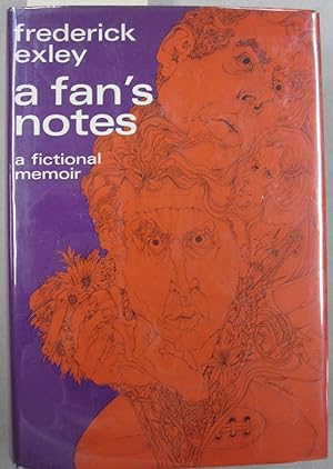 A Fan's Notes; A Fictional Memoir