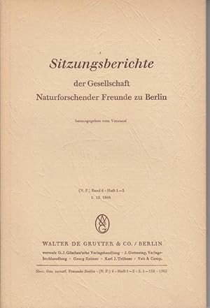 Imagen del vendedor de Sitzungsberichte der Gesellschaft Naturforschender Freunde zu Berlin. (N.F.) Band 5 - Heft 1 - 3 in einem Band, 1966. a la venta por Antiquariat Carl Wegner