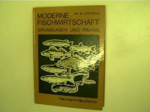 Moderne Fischwirtschaft - Grundlagen und Praxis;