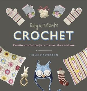 Immagine del venditore per Ruby and Custards Crochet (Paperback) venduto da Grand Eagle Retail