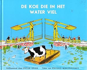 Seller image for De Koe Die in Het Water Viel for sale by Book Booth